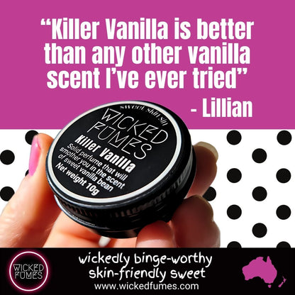 customer review - killer vanilla is better than any other vanilla scent I've ever tried - Lillian